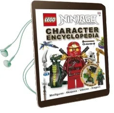 Lego (r) Ninjago Character Encyclopedia: Includes Green Ninja fx Minifigure Audiobook download free by Dk