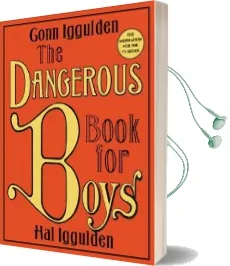 The Dangerous Book for Boys Audiobook download free by Conn Iggulden