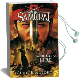 The Ring of Fire (Young Samurai, Book 6) Audiobook download free by Chris Bradford