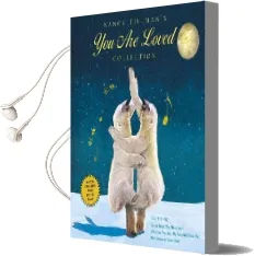 You are Loved Collection Audiobook download free by Nancy Tillman