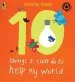 Audiobook 10 Things i can do to Help my World author Melanie Walsh