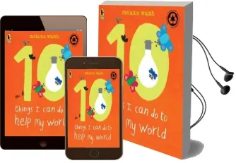 10 Things i can do to Help my World Audiobook download free by Melanie Walsh