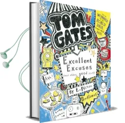 Excellent Excuses (And Other Good Stuff) Audiobook download free by Liz Pichon