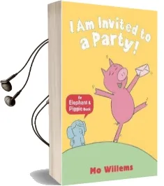 I am Invited to a Party! Audiobook download free by Mo Willems