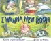 Audiobook I Wanna new Room author Orloff Karen & Catrow David