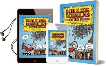Killer Koalas From Outer Space and Lots of Other Very bad Stuff That Will Make Your Brain Explode! Audiobook download free by Andy Griffiths