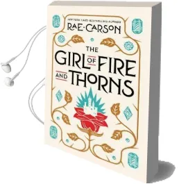 The Girl of Fire and Thorns Audiobook download free by Rae Carson