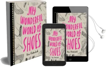My Wonderful World of Shoes Audiobook download free by Nina Chakrabarti