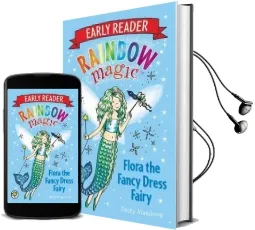 Rainbow Magic Early Reader: Flora the Fancy Dress Fairy Audiobook download free by Daisy Meadows
