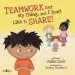 Audiobook Teamwork Isn'T my Thing, and i Don'T Like to Share! author Julia Cook