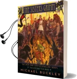 The Sisters Grimm: Book Seven: The Everafter war Audiobook download free by Michael Buckley