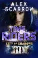Audiobook Timeriders: City of Shadows (Book 6) author Alex Scarrow
