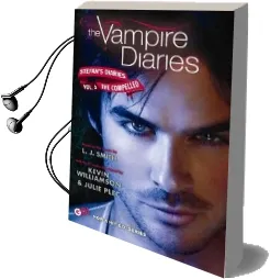 Vampire Diaries: Stefan'S Diaries: The Compelled Audiobook download free by L. J. Smith