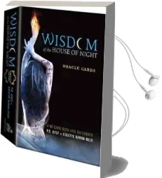 Wisdom of the House of Night Oracle Cards: A 50-Card Deck and Guidebook Audiobook download free by P C Cast
