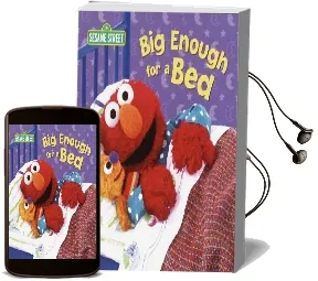 Big Enough for a Bed: Sesame Street Audiobook download free by Random House
