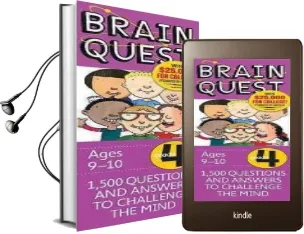 Brain Quest Grade 4, Revised 4th Edition: 1,500 Questions and Answers to Challenge the Mind Audiobook download free by Chris Welles Feder