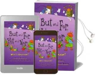 But and for yet and nor: What is a Conjunction Audiobook download free by Brian Cleary