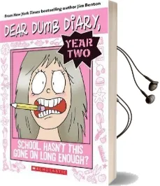 Dear Dumb Diary Year Two: #1 Hasn'T This Gone on Long Enough? Audiobook download free by Jim Benton