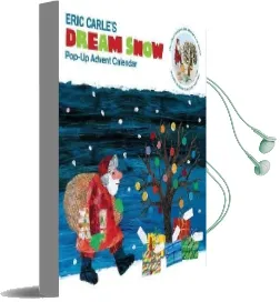 Eric Carle'S Dream Snow Pop-Up Advent Calendar Audiobook download free by Eric Carle