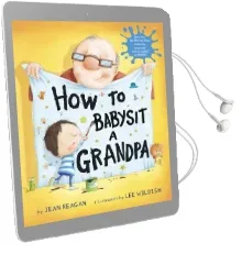 How to Babysit a Grandpa Audiobook download free by Jean Reagan