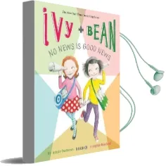Ivy + Bean no News is Good News Audiobook download free by Annie Barrows