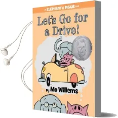 Let'S go for a Drive! Audiobook download free by Mo Willems