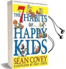 The 7 Habits of Happy Kids Audiobook download free by Sean Covey