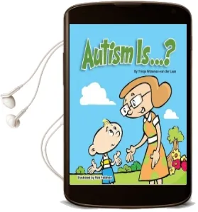 Autism Is...? Audiobook download free by Ymkje Wideman Van Der Laan