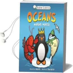 Basher Science: Oceans: Making Waves! Audiobook download free by Simon Basher