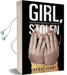 Girl, Stolen Audiobook download free by April Henry