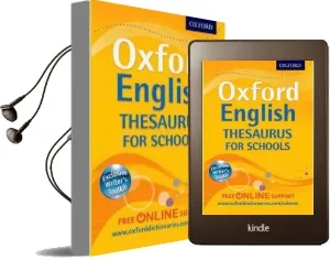 Oxford English Thesaurus for Schools Audiobook download free by Oxford Dictionaries