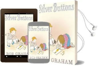 Silver Buttons Audiobook download free by Bob Graham