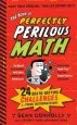 Audiobook The Book of Perfectly Perilous Math: 24 Death-Defying Challenges for Young Mathematicians author Sean Connolly