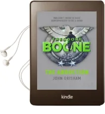 Theodore Boone: The Abduction: Theodore Boone 2 Audiobook download free by John Grisham