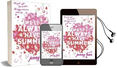 We'Ll Always Have Summer Audiobook download free by Jenny Han