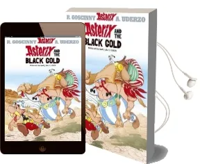 Asterix: Asterix and the Black Gold: Album 26 Audiobook download free by Albert Uderzo