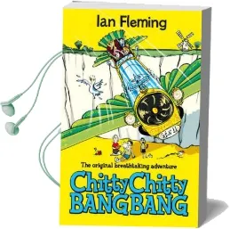 Chitty Chitty Bang Bang Audiobook download free by Joe Berger