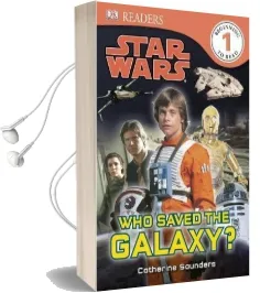 Dk Readers l1: Star Wars: Who Saved the Galaxy? Audiobook download free by Dk