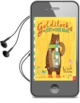 Goldilocks and Just the one Bear Audiobook download free by Leigh Hodgkinson