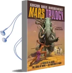 Mars Trilogy: A Princess of Mars/The Gods of Mars/The Warlord of Mars Audiobook download free by Edgar Rice Burroughs