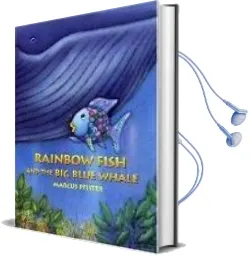 Rainbow Fish and the big Blue Whale Audiobook download free by Marcus Pfister