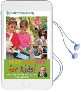Rhs Grow Your Own: For Kids: How to be a Great Gardener Audiobook download free by Lia Leendertz
