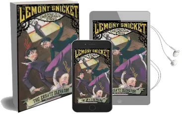 The Ersatz Elevator Audiobook download free by Lemony Snicket