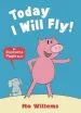 Audiobook Today i Will fly! author Mo Willems