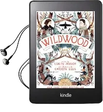 Wildwood Audiobook download free by Colin Meloy