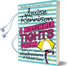 A Midsummer Tights Dream Audiobook download free by Louise Rennison