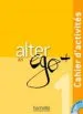 Audiobook Alter ego +: Cahier D'Activites + cd Audio a1 author Annie Berthet