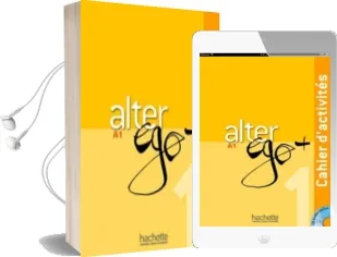 Alter ego +: Cahier D'Activites + cd Audio a1 Audiobook download free by Annie Berthet