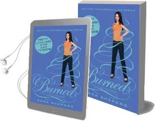 Burned: Number 12 in Series Audiobook download free by Sara Shepard