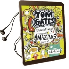 Everything'S Amazing (Sort of) Audiobook download free by Liz Pichon